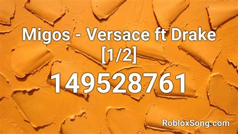 migos versace roblox id|Migos Roblox Song IDs .